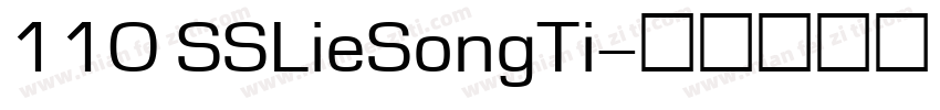 110 SSLieSongTi字体转换